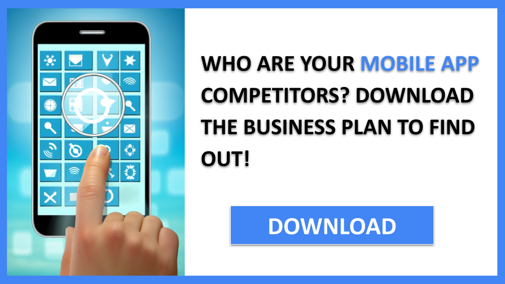 Business Plan Example for Mobile App - Mobile App Competition Study- CTA1