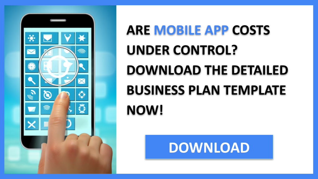 Business Plan Example for Mobile App - Mobile App Costs- CTA1