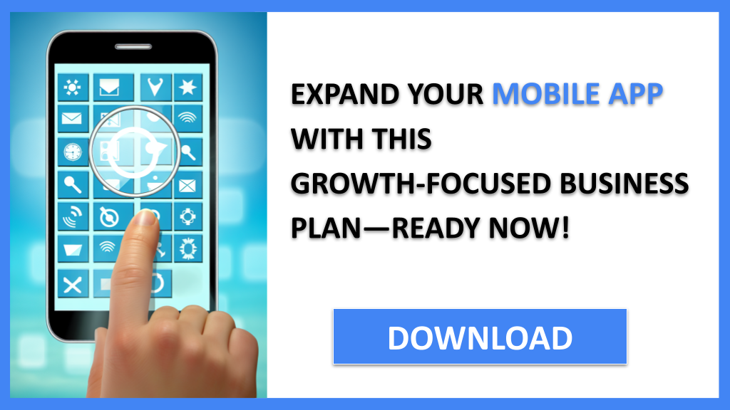 Business Plan Example for Mobile App - Mobile App Growth Strategy- CTA3