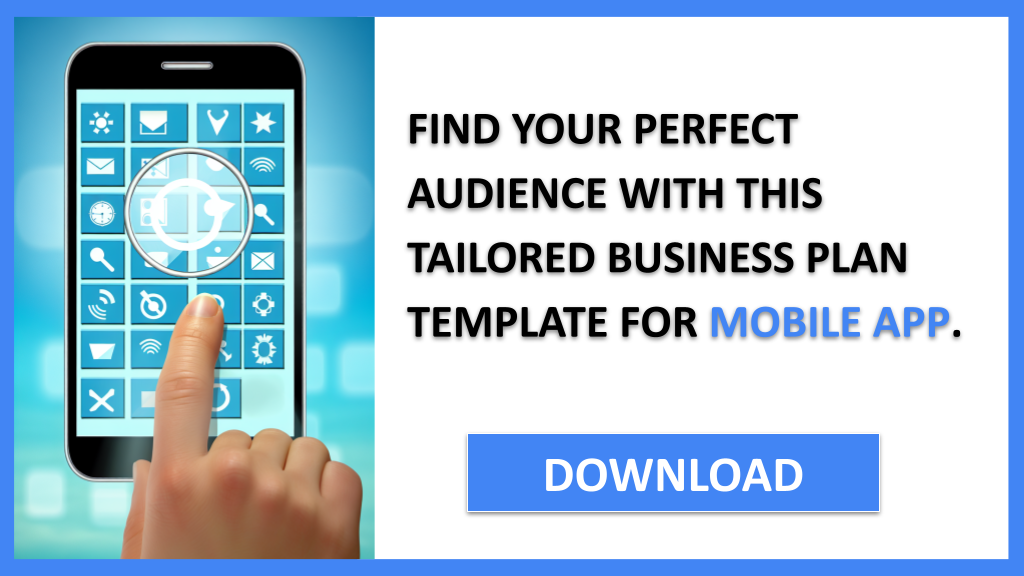 Business Plan Example for Mobile App - Mobile App Customer Segments- CTA2