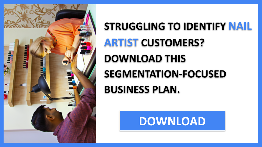 Business Plan Example for Nail Artist - Nail Artist Customer Segments- CTA1