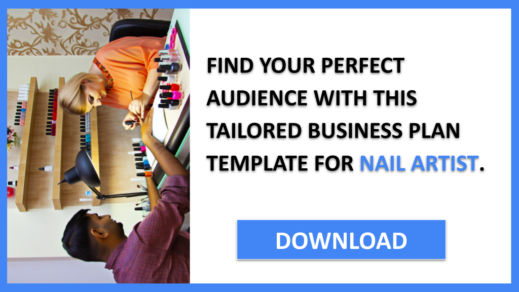 Business Plan Example for Nail Artist - Nail Artist Customer Segments- CTA2