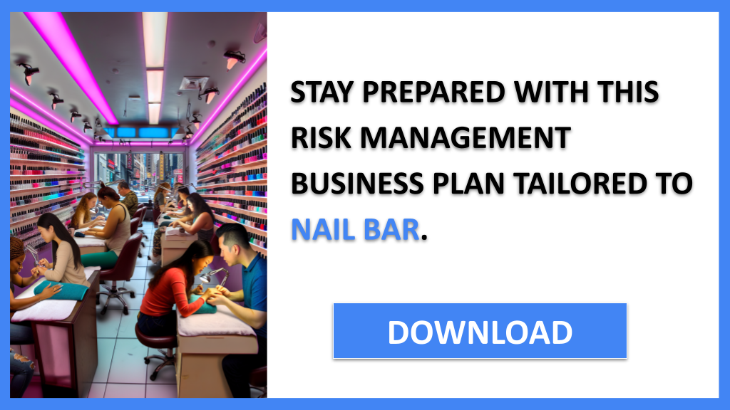 Business Plan Example for Nail Bar - Nail Bar Risk Management- CTA3