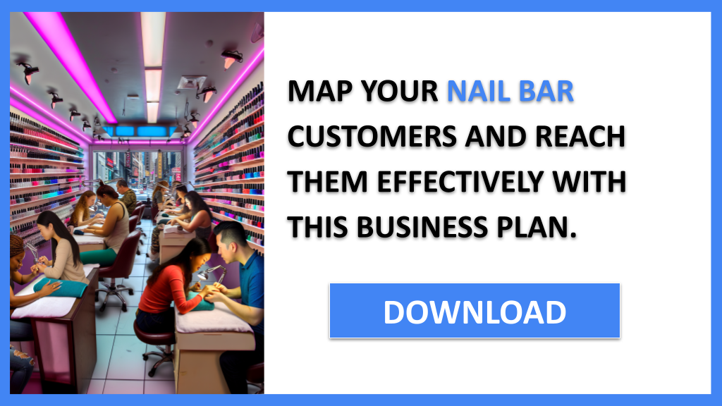Business Plan Example for Nail Bar - Nail Bar Customer Segments- CTA3