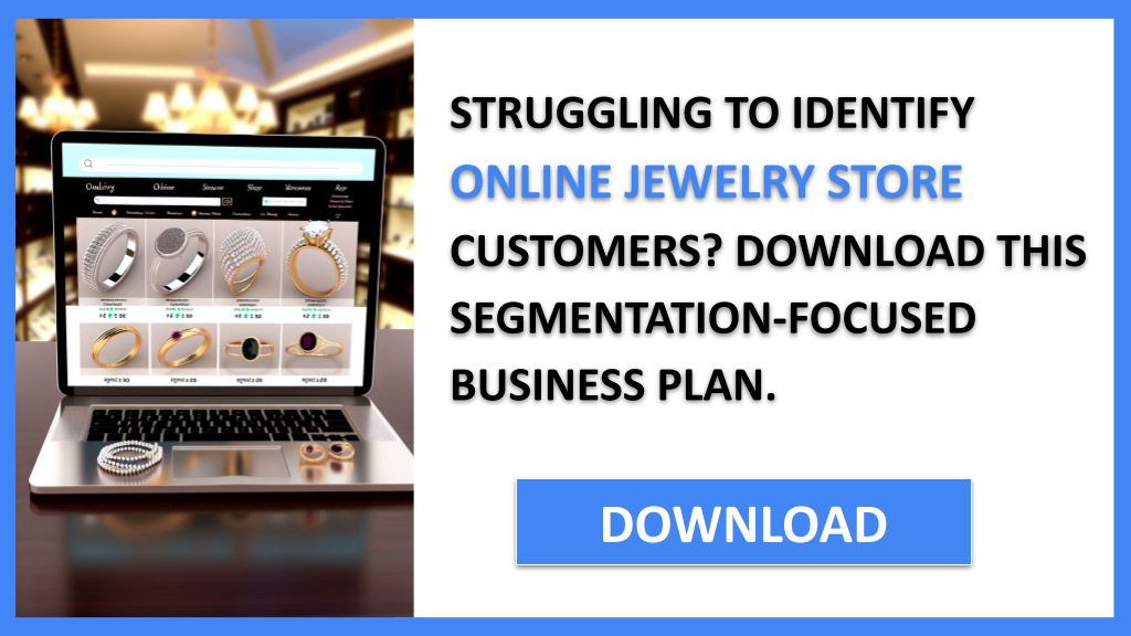 Business Plan Example for Online Jewelry Store - Online Jewelry Store Customer Segments- CTA1