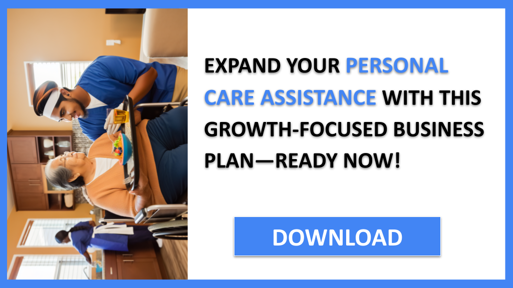 Business Plan Example for Personal Care Assistance - Personal Care Assistance Growth Strategy- CTA3