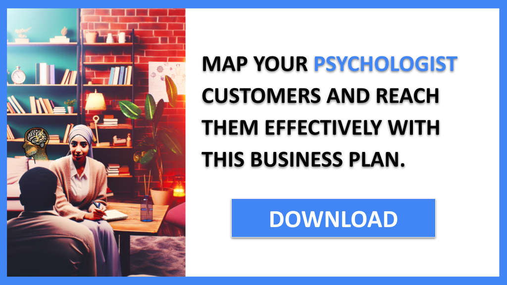 Business Plan Example for Psychologist - Psychologist Customer Segments- CTA3