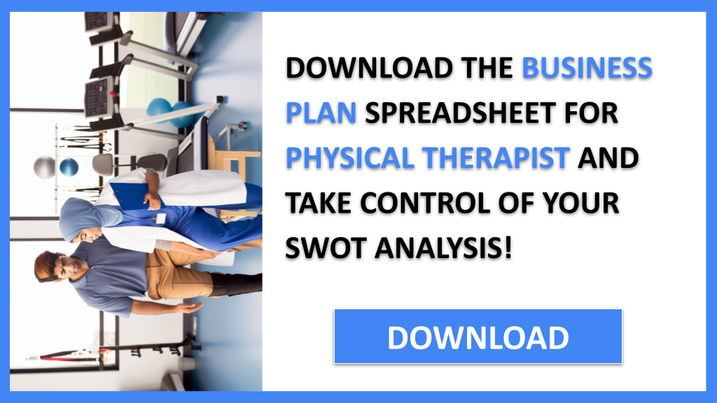 Business Plan Example for Physical Therapist - Physical Therapist SWOT Analysis- CTA3
