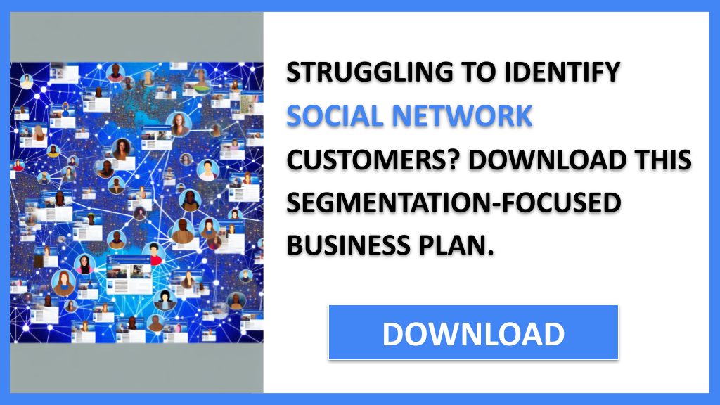 Business Plan Example for Social Network - Social Network Customer Segments- CTA1