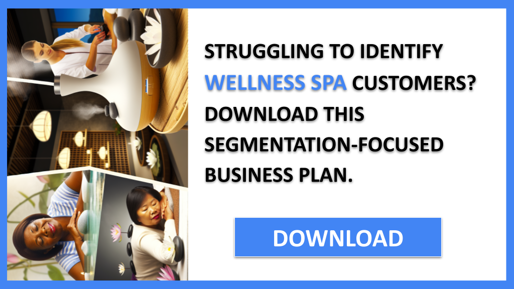 Business Plan Example for Wellness Spa - Wellness Spa Customer Segments- CTA1
