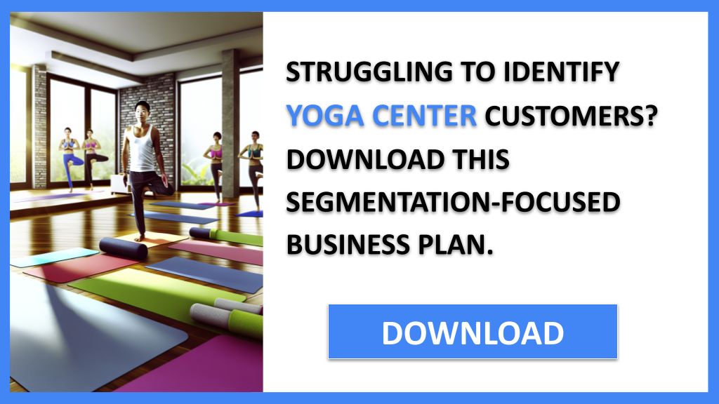 Business Plan Example for Yoga Center - Yoga Center Customer Segments- CTA1