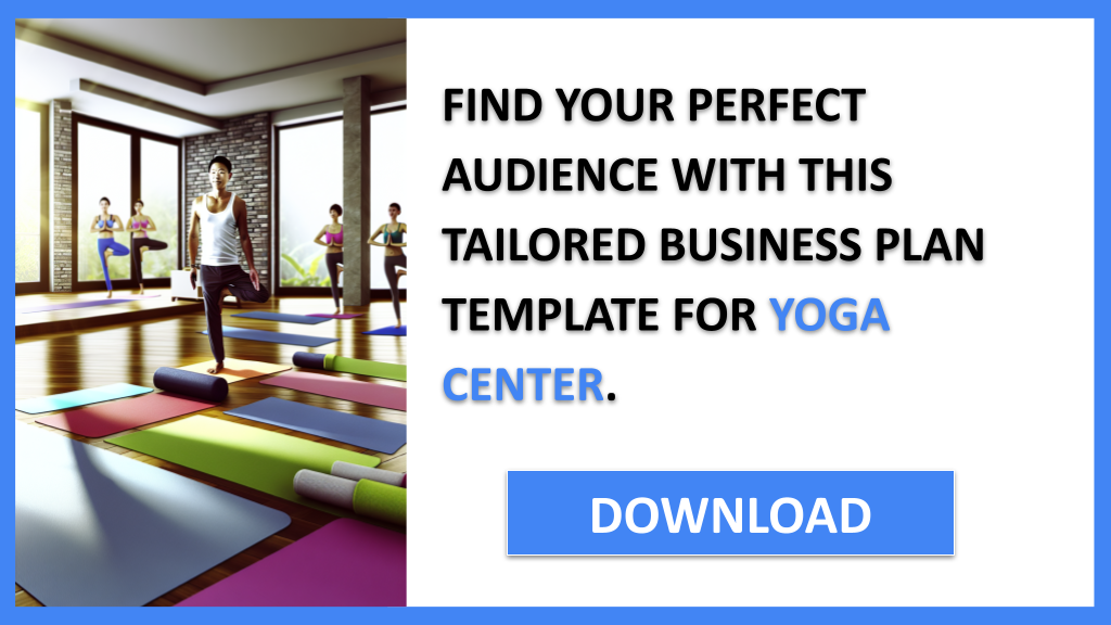 Business Plan Example for Yoga Center - Yoga Center Customer Segments- CTA2