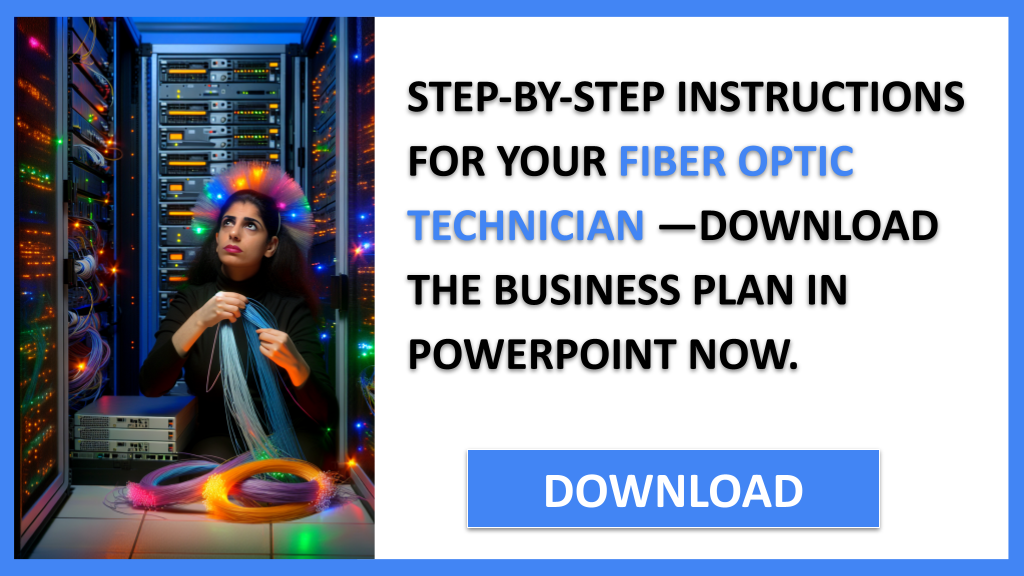 Business Plan Example for Fiber Optic Technician - Fiber Optic Technician Complete Guide- CTA2