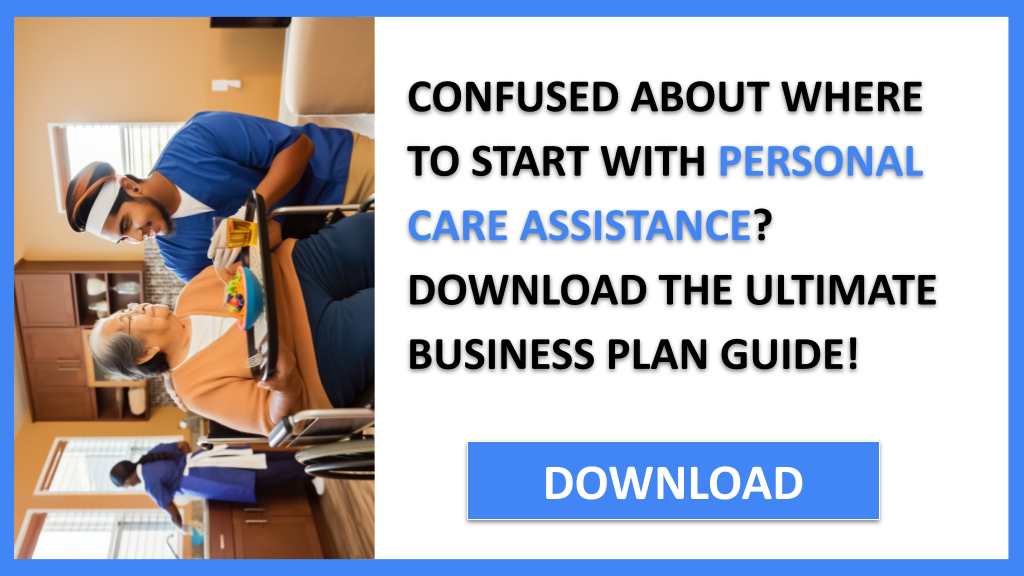 Business Plan Example for Personal Care Assistance - Personal Care Assistance Complete Guide- CTA1