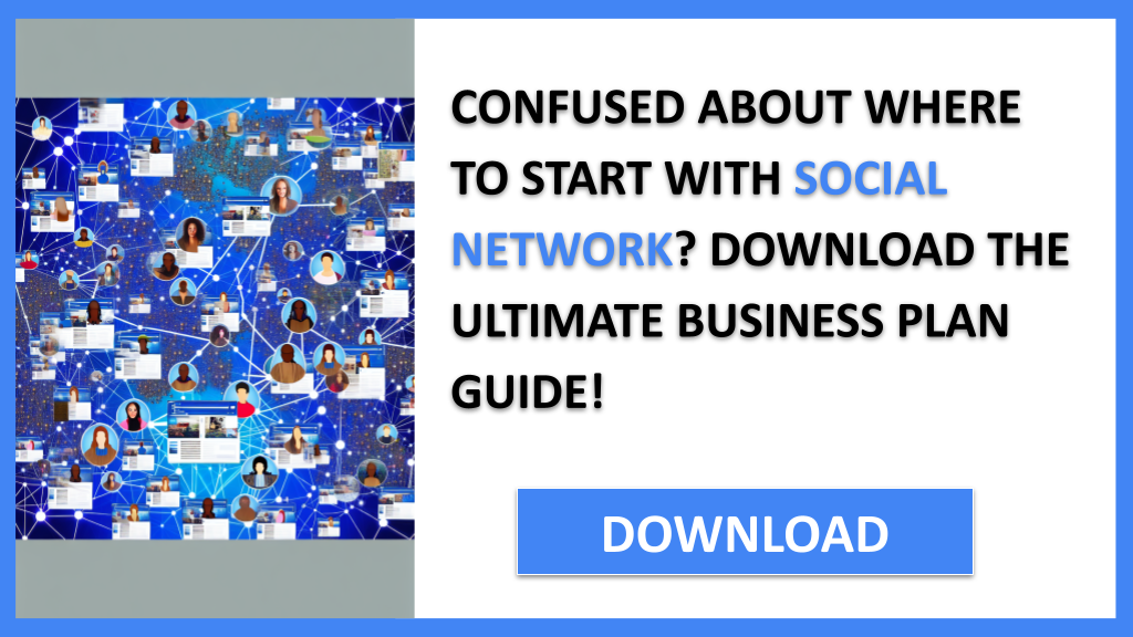 Business Plan Example for Social Network - Social Network Complete Guide- CTA1