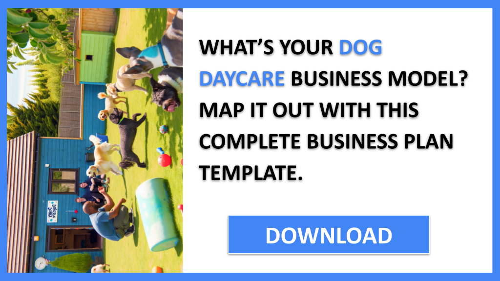 Business Plan Example for Dog Daycare - Dog Daycare Business Model Canvas- CTA1
