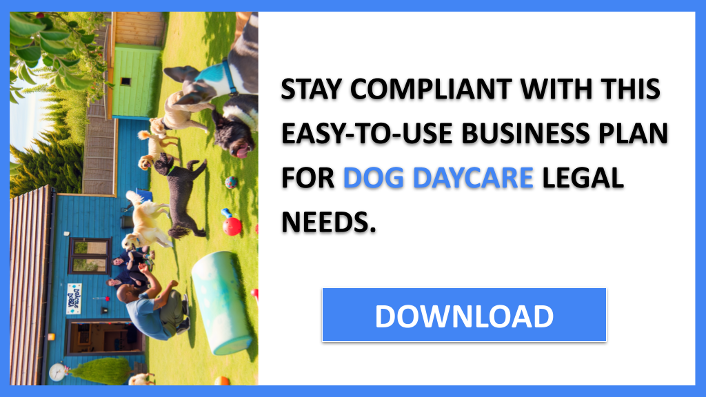 Business Plan Example for Dog Daycare - Dog Daycare Legal Considerations- CTA3