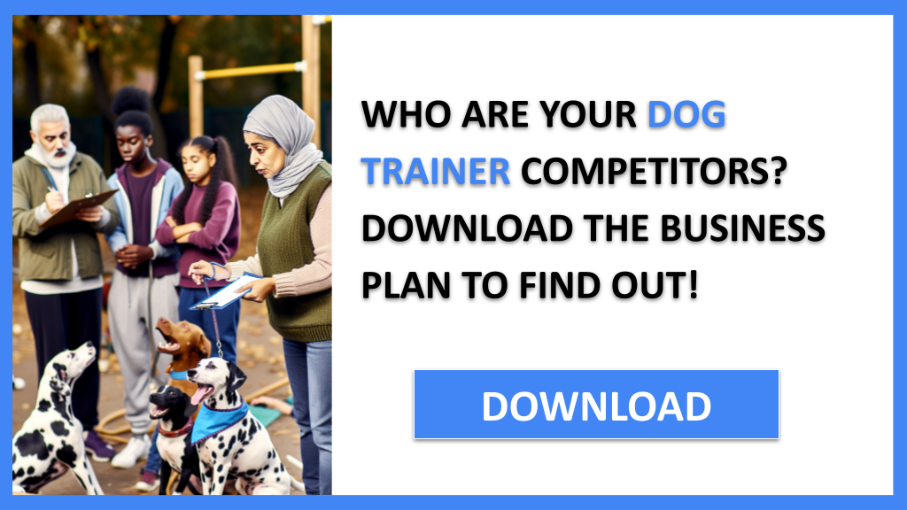 Business Plan Example for Dog Trainer - Dog Trainer Competition Study- CTA1