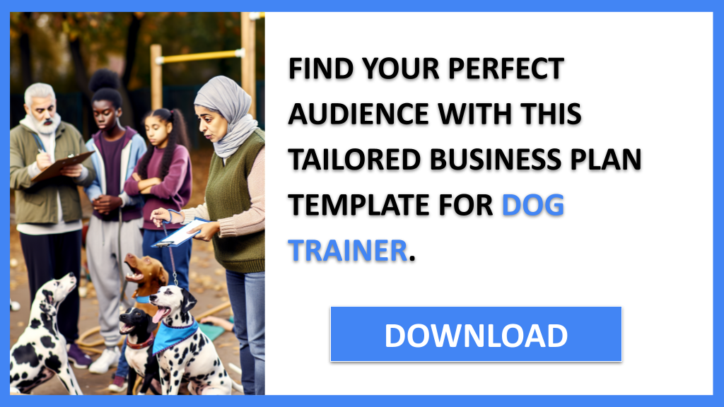 Business Plan Example for Dog Trainer - Dog Trainer Customer Segments- CTA2