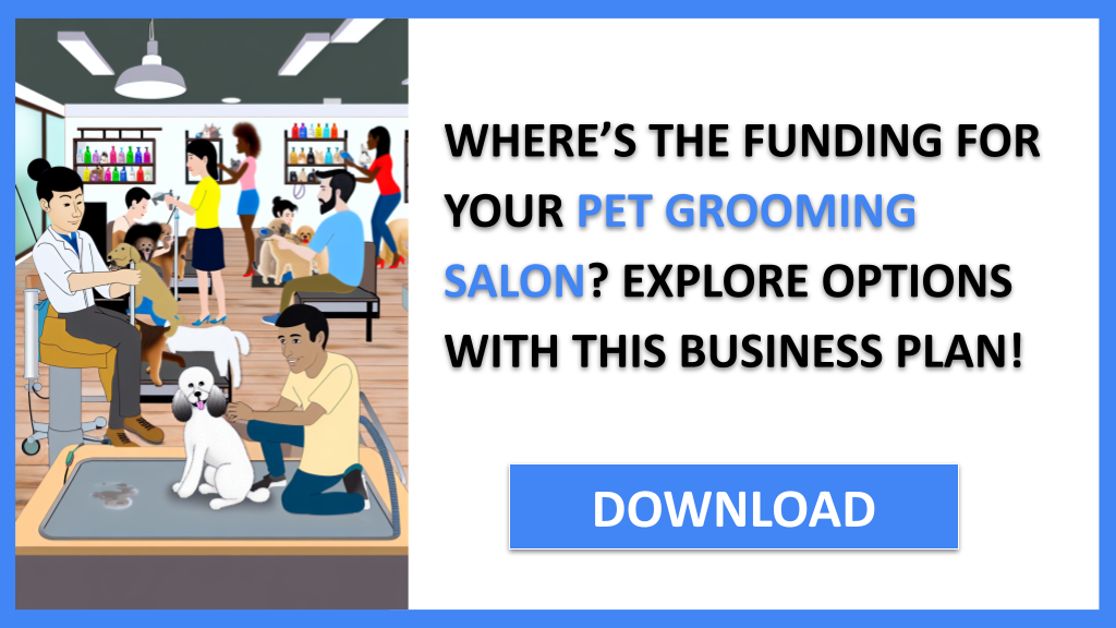 Business Plan Example for Pet Grooming Salon - Pet Grooming Salon Funding Options- CTA1