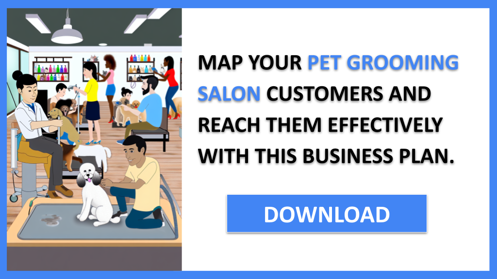 Business Plan Example for Pet Grooming Salon - Pet Grooming Salon Customer Segments- CTA3