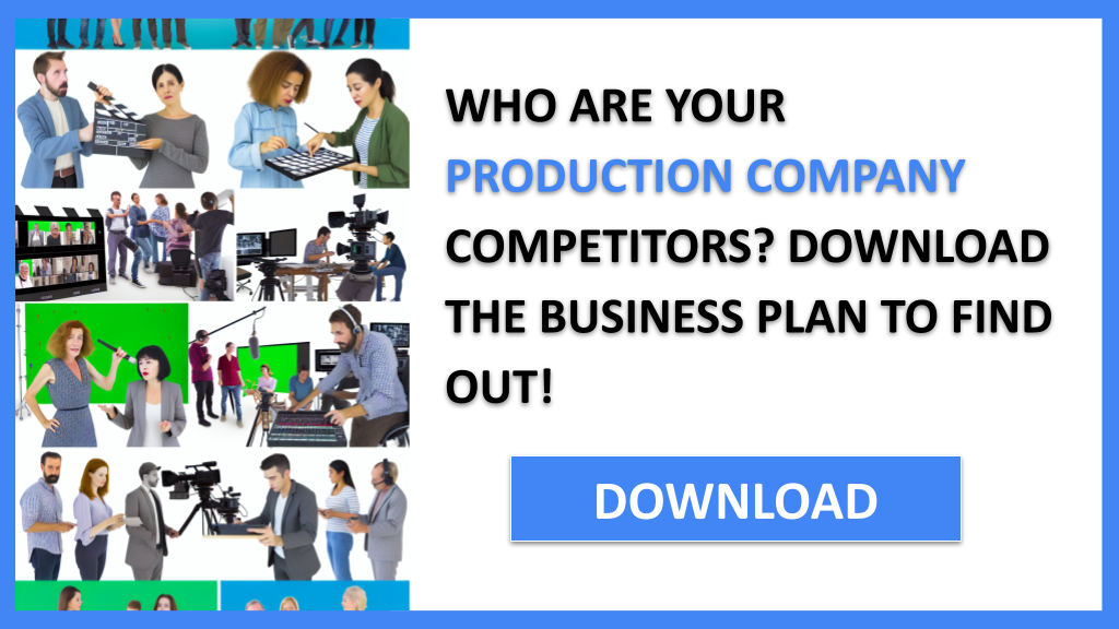 Business Plan Example for Production Company - Production Company Competition Study- CTA1