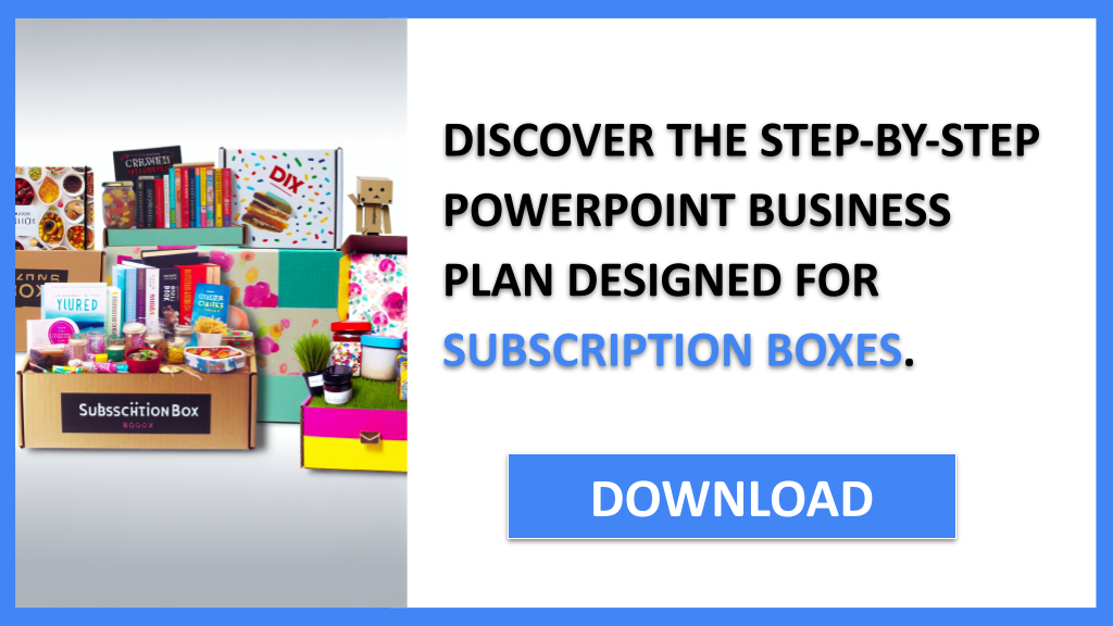 Business Plan Example for Subscription Boxes - Subscription Boxes Business Plan- CTA2